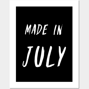 Made in July white text design Posters and Art